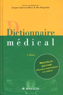 Dictionnaire medical - 3e edition