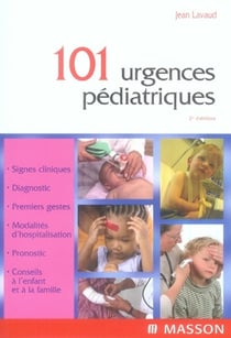 101 urgences pédiatriques (2e édition)