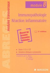 Immunopathologie - reaction inflammatoire (2e edition)