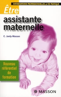 Être assistante maternelle (3e édition)