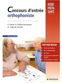 Guide prépa santé - concours d'entrée orthophoniste (2e édition)