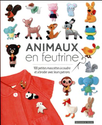 Animaux en feutrine