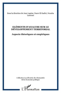 Éléments d'analyse sur le développement territorial - aspects théoriques et empiriques