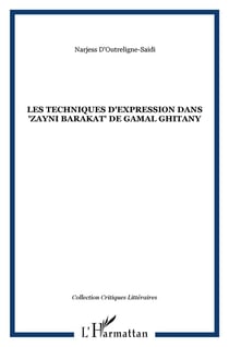 Techniques d'expression dans Zayni Barakat de Gamal Ghitany