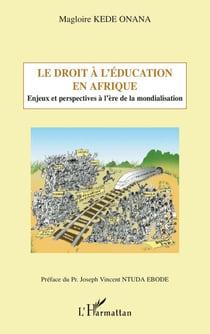 Droit à l'éducation en Afrique - enjeux et perspectives à l'ère de la mondialisation