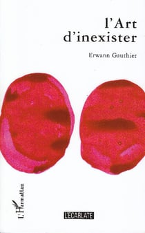 L'art d'inexister