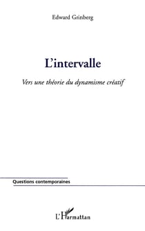 Intervalle - vers une théorie du dynamisme créatif