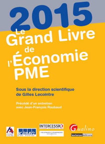 Le grand livre de l'économie pme (3e édition)