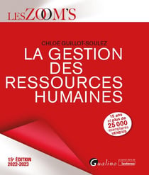 La gestion des ressources humaines - les dimensions tant stratégiques qu'opérationnelles de la fonction GRH (15e édition)