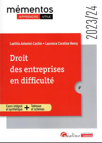Droit des entreprises en difficulté : Un cours clair, structuré et accessible pour l'étudiant (6e édition)