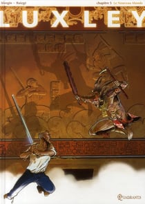 Luxley t.5 - le nouveau monde