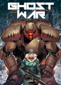 Ghost war Tome 1 : l'aube rouge