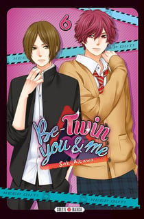 Be-twin you & me Tome 6