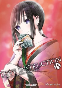 Love instruction - how to become a seductor Tome 15