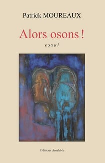 Alors osons !
