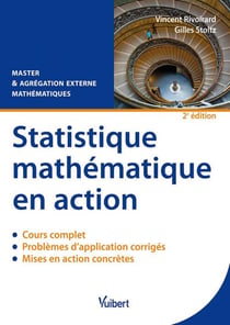 Statistique mathématique en action - Master et Agrégation externe de mathématiques (2e édition)