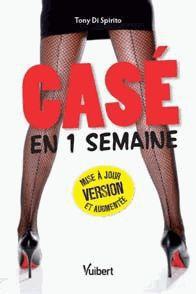 Casé en 1 semaine