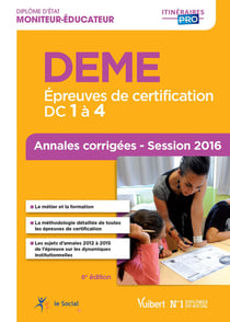 DEME épreuves de certification DC 1 à 4 annales corrigées (6e édition)