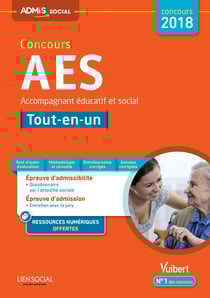 Concours aes (accompagnant éducatif et social) tout-en-un (concours 2018)