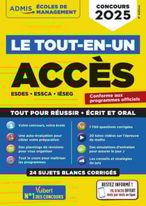 Le tout-en-un ACCES - 25 sujets blancs - Ecrits et oraux - Tutos offerts : ESDES, ESSCA, IESEG - Concours 2025