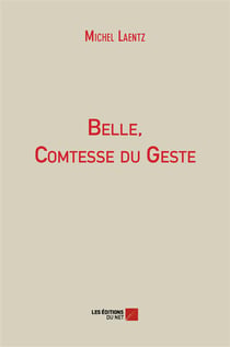 Belle, comtesse du geste