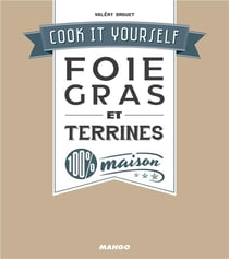 Foie gras et terrines 100% maison