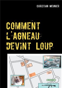 Comment l'agneau devint loup