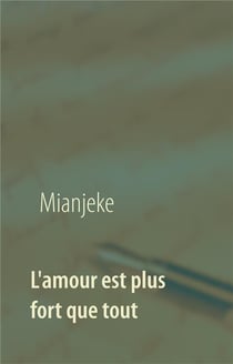L'amour est plus fort que tout