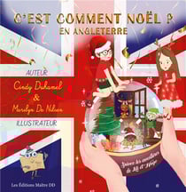 C'est comment noel...? t.1 - c'est comment Noël...en Angleterre - conte éducatif et divertissant