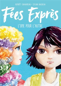 Fées exprès : l'une pour l'autre