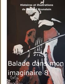 Balade dans mon imaginaire 8