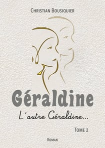 Géraldine : L'autre Géraldine...