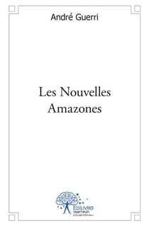 Les Nouvelles Amazones