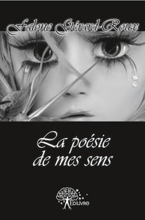 La poésie de mes sens