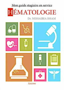 Mon guide stagiaire en service hématologie