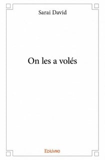 On les a volés