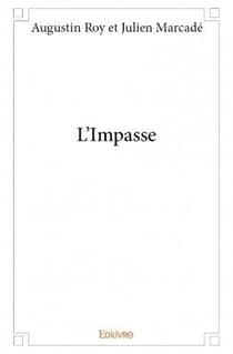 L'impasse