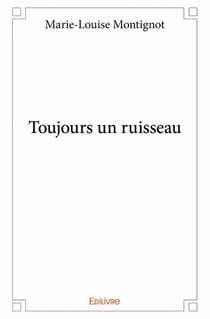 Toujours un ruisseau