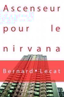 Ascenseur pour le nirvana