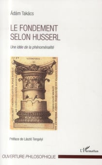 Le fondement selon Husserl - une idée de la phénoménalité