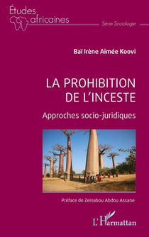La prohibition de l'inceste : Approches socio-juridiques