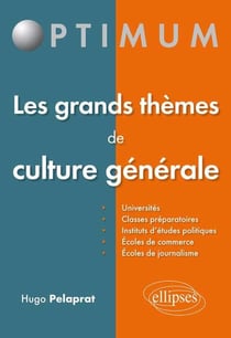 Les grands thèmes de la culture générale