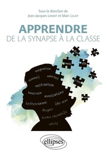 Apprendre : De la synapse à la classe