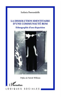 La dissolution identitaire d'une communauté rom - ethnographie d'une disparition