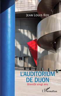 L'auditorium de Dijon, bientôt vingt ans