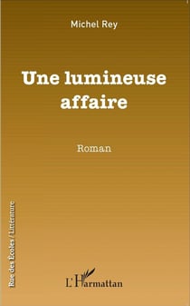Lumineuse affaire