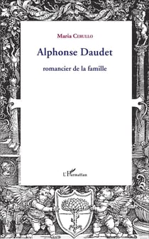 Alphonse Daudet, romancier de la famille