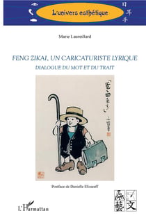 Feng zikai, un caricaturiste lyrique - dialogue du mot et du trait