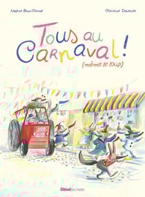 Tous au carnaval ! même le loup
