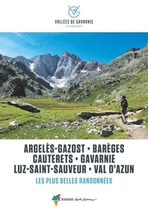 Vallées de Gavarnie, les plus belles balades et randonnées